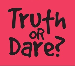 Truth or Dare